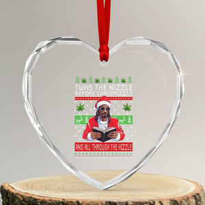 Funny Christmas Hip Hop Rap Gang Heart Crystal Glass Ornament Twas The Nizzle Before Chrismizzle And All Through The Hizzle Weed TS11 Transparent Glass 3'' Heart Print Your Wear