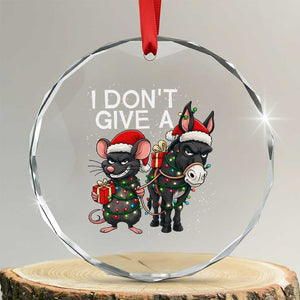 Funny Christmas I Dont Give a Rats Ass Crystal Glass Ornament Donkey And Mouse Xmas Holiday TS11 Transparent Glass 3'' Circle Print Your Wear