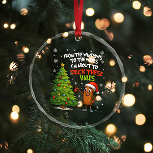 Funny Christmas Italian Brainrot Crystal Glass Ornament Funny Memes From The Windows to the Walls I'm About To TS10 Print Your Wear