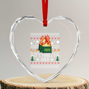 Funny Christmas Lil Dumpster Fire Heart Crystal Glass Ornament It Is Finally Over 2025 TS11 Transparent Glass 3'' Heart Print Your Wear