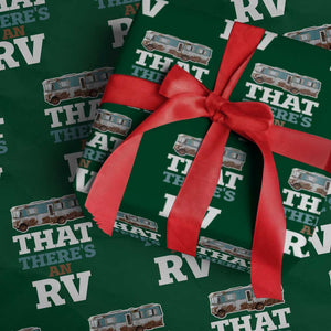 Funny Christmas Movie Wrapping Paper Roll That There's An RV Camping Car Motorhome TS11 Green Print Your Wear