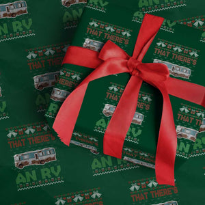 Funny Christmas Movie Wrapping Paper Roll That There's An RV Camping Motorhome Bell TS11 Green Print Your Wear