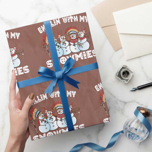 Funny Christmas Native American Wrapping Paper Roll Chillin' With My Snowmies Snowman Tribes TS11 Mocha Print Your Wear