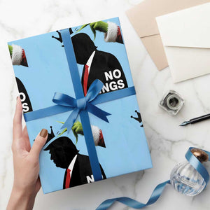 Funny Christmas No Kings in America Wrapping Paper Roll TS10 Light Blue Print Your Wear