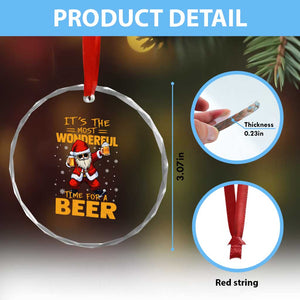 Funny Christmas Santa Claus Drinking Beer Wonderful Time Crystal Glass Ornament TS10 Print Your Wear