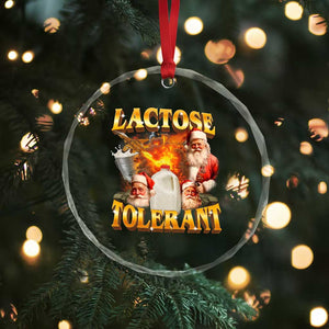 Funny Christmas Santa Lactose Tolerant Crystal Glass Ornament Xmas Tummy Ironic Sarcastic Meme TS11 Print Your Wear