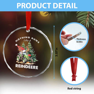 Funny Christmas Tractor Crystal Glass Ornament Nothing Runs Like A Reindeere Farmers TS11 Print Your Wear