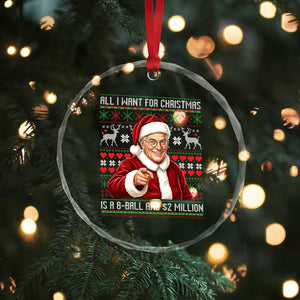 Funny Christmas Wish Billy Meme Crystal Glass Ornament A 8 Ball and 2 Million Dollars Baby Uncle Cosplay Santa TS02 Print Your Wear
