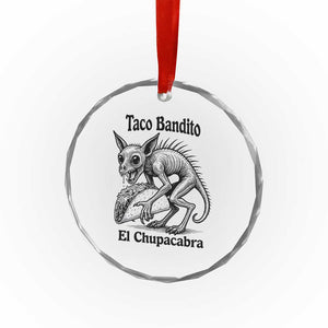 Funny Chupacabra Taco Bandito Crystal Glass Ornament Gift For Mexican Food Fan TS12 Print Your Wear