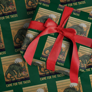 Funny Chupacabra Taco Lover Wrapping Paper Roll Came For The Tacos TS12 Green Print Your Wear