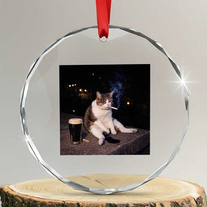 Funny Cigarette And Drinking Irish Stout Beer Cat Meme Crystal Glass Ornament TS11 Transparent Glass 3'' Circle Print Your Wear