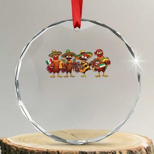 Funny Cinco De Mayo Chicken Squad Crystal Glass Ornament Mexican Party Celebration Gift TS12 Transparent Glass 3'' Circle Print Your Wear