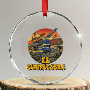 Funny Cinco De Mayo Cryptid Lover Gift Crystal Glass Ornament El Squatcho Dabbing TS12 Transparent Glass 3'' Circle Print Your Wear