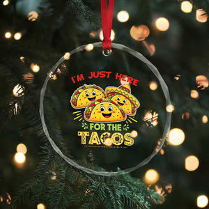 Funny Cinco De Mayo Just Here For The Tacos Crystal Glass Ornament Taco Lover Gift TS12 Print Your Wear