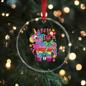 Funny Cinco De Mayo Pinata Crystal Glass Ornament Id Let You Hit It TS12 Print Your Wear