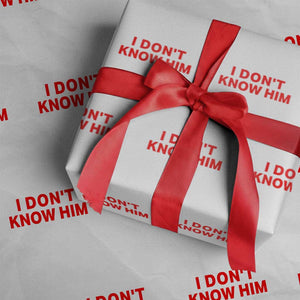 Funny Couple Matching Wrapping Paper Roll I Don't Know Him Couples She's My Soulmate TS10 White Print Your Wear