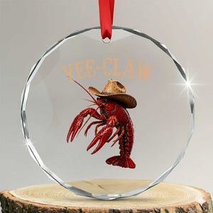 Funny Cowboy Crawfish Crystal Glass Ornament Yee Claw Funny Crawfish Cajun Seafood Festival TS10 Transparent Glass 3'' Circle Print Your Wear