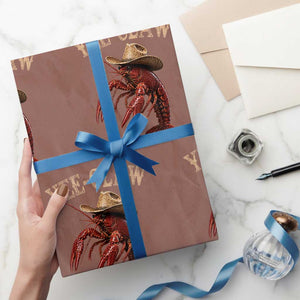 Funny Cowboy Crawfish Wrapping Paper Roll Yee Claw Funny Crawfish Cajun Seafood Festival TS10 Mocha Print Your Wear
