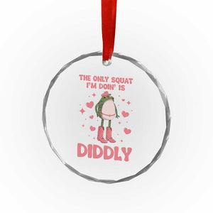 Funny Cowboy Frog Crystal Glass Ornament The Only Squat I'm Doin' Is Diddly TS14 Print Your Wear