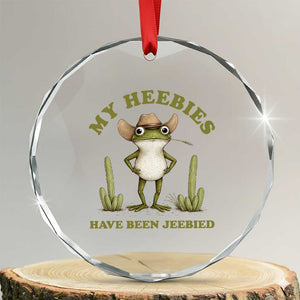 Funny Cowboy Frog Meme Crystal Glass Ornament My Heebies Have Been Jeebied TS14 Transparent Glass 3'' Circle Print Your Wear