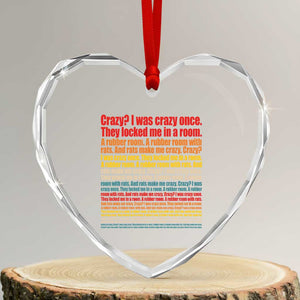 Funny Crazy I Was Crazy Once Meme Heart Crystal Glass Ornament TS11 Transparent Glass 3'' Heart Print Your Wear