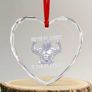 Funny Cringe Werewolf Memes Heart Crystal Glass Ornament Human By Chance Alpha By Choice TS12 Transparent Glass 3'' Heart Print Your Wear