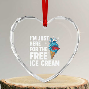 Funny Cruise Heart Crystal Glass Ornament I Am Just Here For The Free Ice Cream TS14 Transparent Glass 3'' Heart Print Your Wear