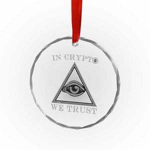 Funny Crypto Crystal Glass Ornament In Crypto We Trust Bitcoin Cryptocurrency TS02 Print Your Wear