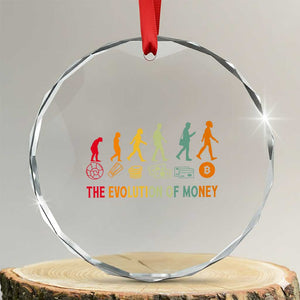Funny Crypto Investing Crystal Glass Ornament The Evolution Of Money Bitcoin BTC Cryptocurrency TS02 Transparent Glass 3'' Circle Print Your Wear