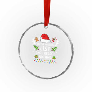 Funny Crystal Glass Ornament On The List Of Naughty And I Regret Nothing TS10 Print Your Wear
