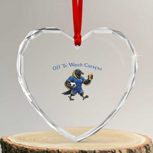 Funny Curacao Bird Soccer Fan Gift Heart Crystal Glass Ornament Off To Watch Curaçao