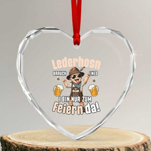 Funny Cute Boy Lederhosen Oktoberfest Heart Crystal Glass Ornament Lederhosn I Bin Nur Zum Feiern Da Party TS02 Transparent Glass 3'' Heart Print Your Wear