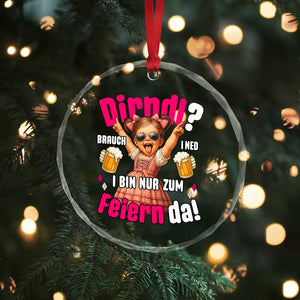 Funny Cute Girl Oktoberfest Crystal Glass Ornament Dirndle I Bin Nur Zum Feiern Da Party TS02 Print Your Wear