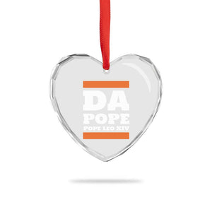 Funny Da Pope From America Chicago Pope Leo XIV Heart Crystal Glass Ornament TS11 Print Your Wear