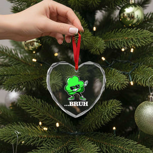 Funny Dabbing Shamrock Heart Crystal Glass Ornament Bruh St. Patrick's Day TS02 Print Your Wear