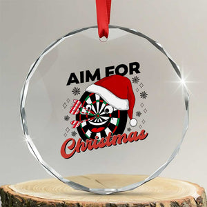 Funny Dart Player Aim For Christmas Crystal Glass Ornament Gift For Dartist TS12 Transparent Glass 3'' Circle Print Your Wear