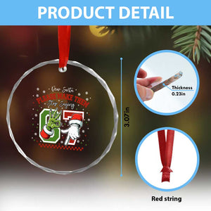 Funny Dear Santa Please Make Them Stop Saying 67 Christmas Crystal Glass Ornament Six Seven Meme Xmas TS11 Print Your Wear