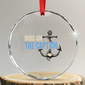 Funny Dibs On The Captain Crystal Glass Ornament Boating Boat Lover Anchor TS11 Transparent Glass 3'' Circle Print Your Wear