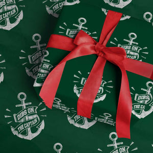 Funny Dibs On The Captain Wrapping Paper Roll Boating Boat Lover Vintage Anchor TS11 Green Print Your Wear