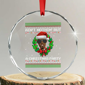 Funny Diddy Ain't Nothin' But A Xmas Party Crystal Glass Ornament TS11 Transparent Glass 3'' Circle Print Your Wear