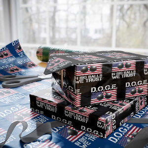 Funny D.O.G.E Patriotic 2025 Wrapping Paper Roll In Big Balls We Trust American Flag TS02 Black Print Your Wear