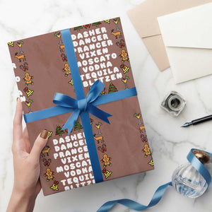 Funny Drinking Christmas Wrapping Paper Roll Merry Christmas Dasher Dancer Prancer Vixen TS10 Mocha Print Your Wear