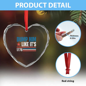 Funny Dump Him Like It's 1776 Heart Crystal Glass Ornament Star And Stripes TS11 Print Your Wear