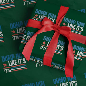 Funny Dump Him Like It's 1776 Wrapping Paper Roll Star And Stripes TS11 Green Print Your Wear