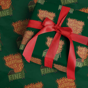 Funny Dumpster Fire Wrapping Paper Roll Its Fine Everything Is Fine Chaos TS11 Green Print Your Wear