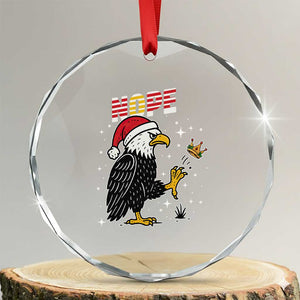 Funny Eagle No Kings In America Christmas 2025 Crystal Glass Ornament TS12 Transparent Glass 3'' Circle Print Your Wear