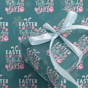 Funny Easter Day Birthday Girl Wrapping Paper Roll Born On Easter Day Eggs TS11 Teal Print Your Wear
