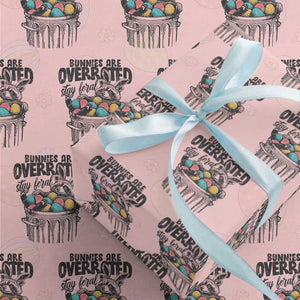 Funny Easter Day Racoon Wrapping Paper Roll Bunnies Are Overrated Stay Feral Eggs TS11 Light Pink Print Your Wear