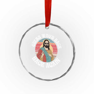 Funny Easter Jesus Crystal Glass Ornament Retro Vintage Guess Whos Back Again TS10 Print Your Wear