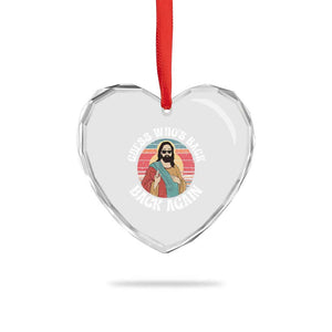 Funny Easter Jesus Heart Crystal Glass Ornament Retro Vintage Guess Whos Back Again TS10 Print Your Wear